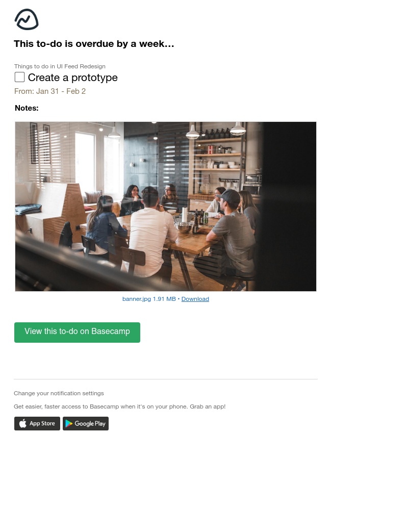 Basecamp - (UI Feed Redesign) Overdue by a week: Create a prototype