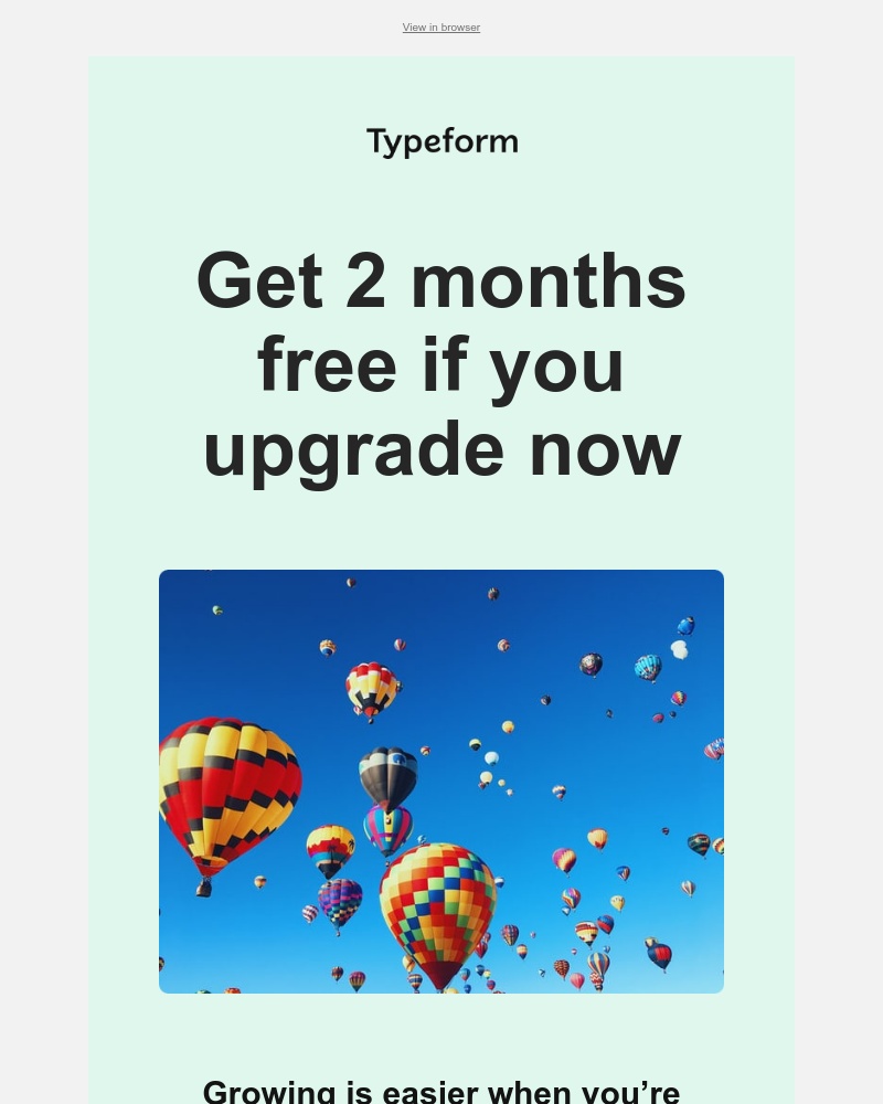 Typeform - Upgrade to an annual plan and get 2 months free