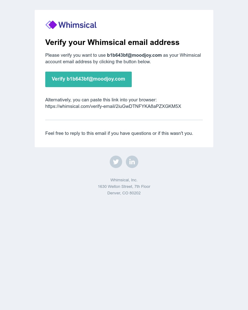 Whimsical - Verify your email: b1b643bf@moodjoy.com