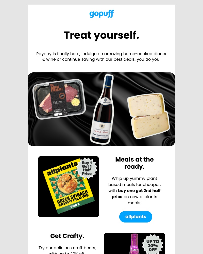 Gopuff - We deliver treats this payday!