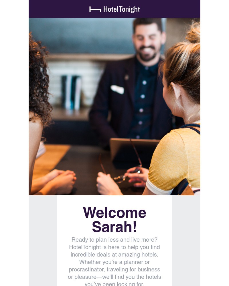 HotelTonight - Welcome, Sarah!