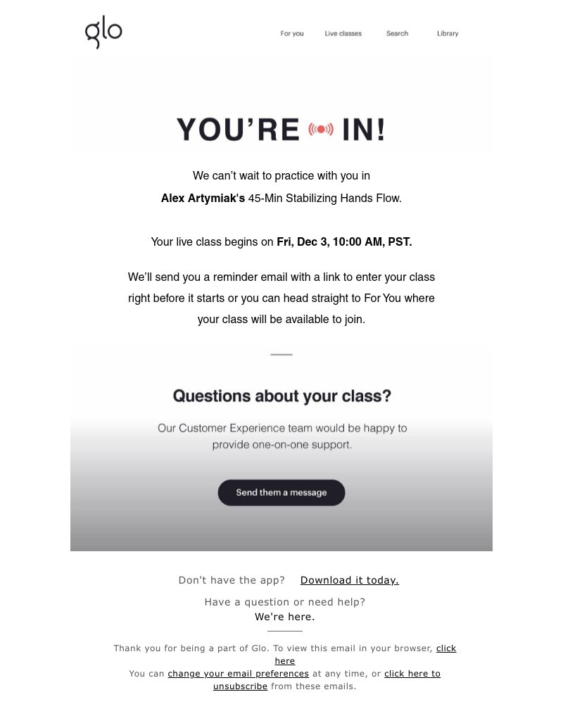 Glo - We’ll see you in class!