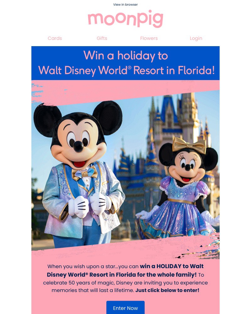 Moonpig - Win a holiday to Walt Disney World with Moonpig! π