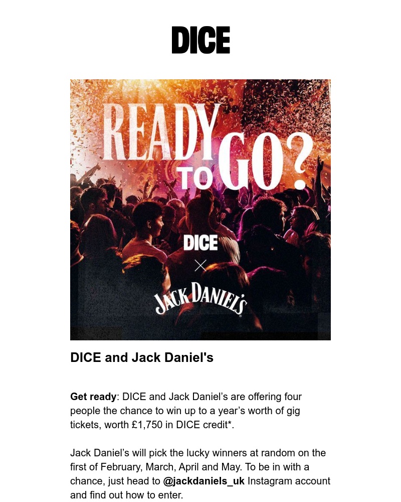 DICE - Win a year of free gigs with DICE and Jack Danielβs