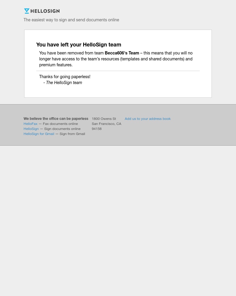 HelloSign - You have left your HelloSign team