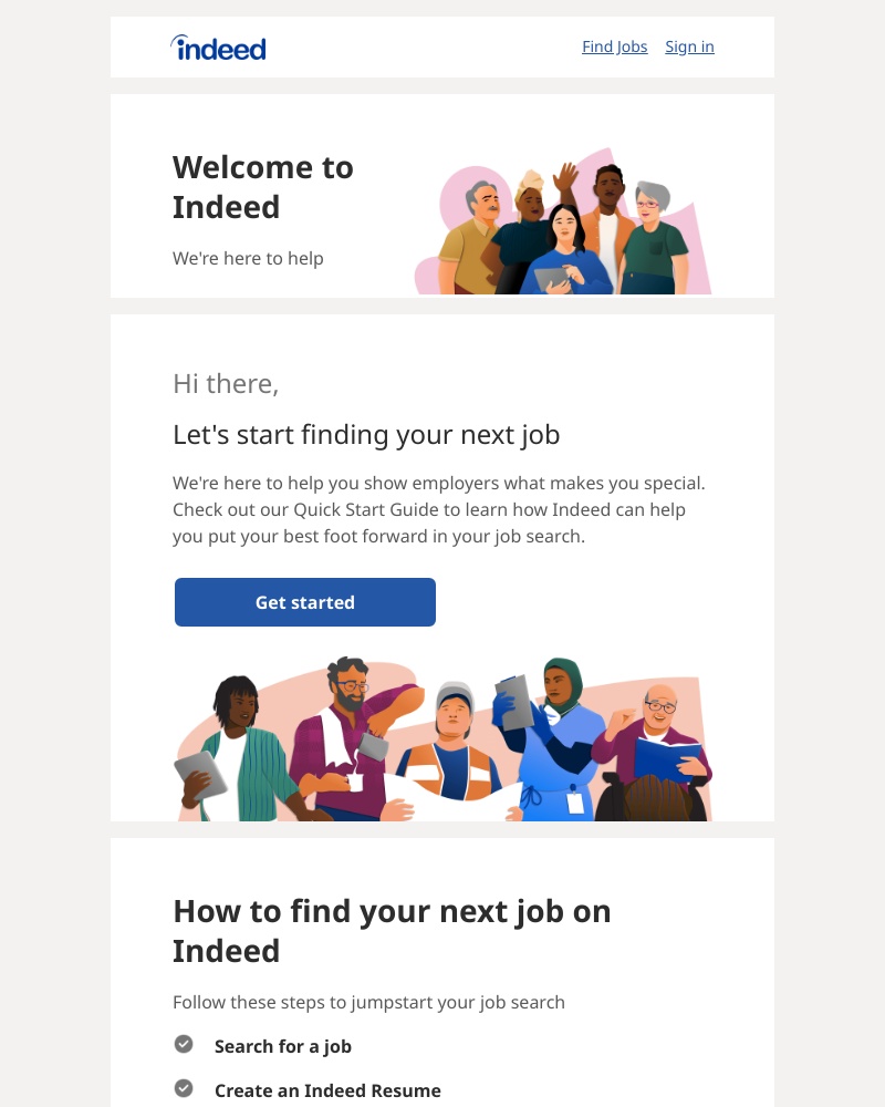 Indeed - Your account is confirmed. What's next?
