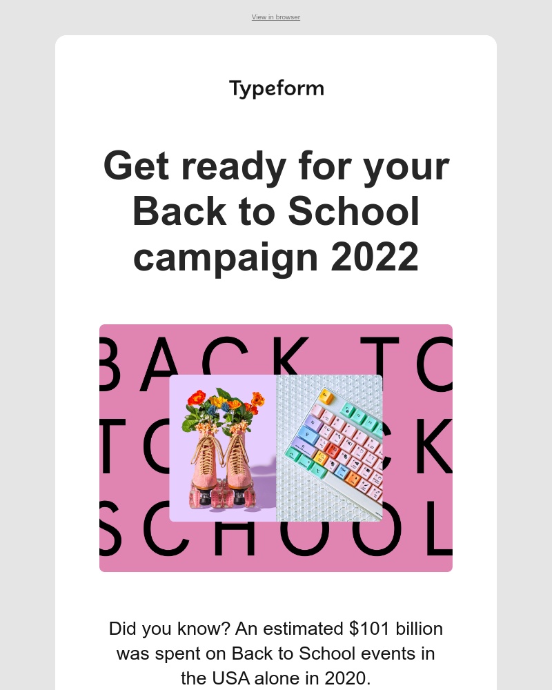 Typeform - Your Best Back to School event–ever