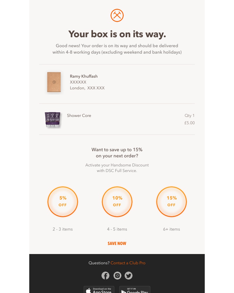 Dollar Shave Club - Your box has shipped