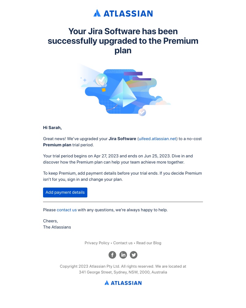 Jira - Your Jira Software has been successfully upgraded to the Premium plan