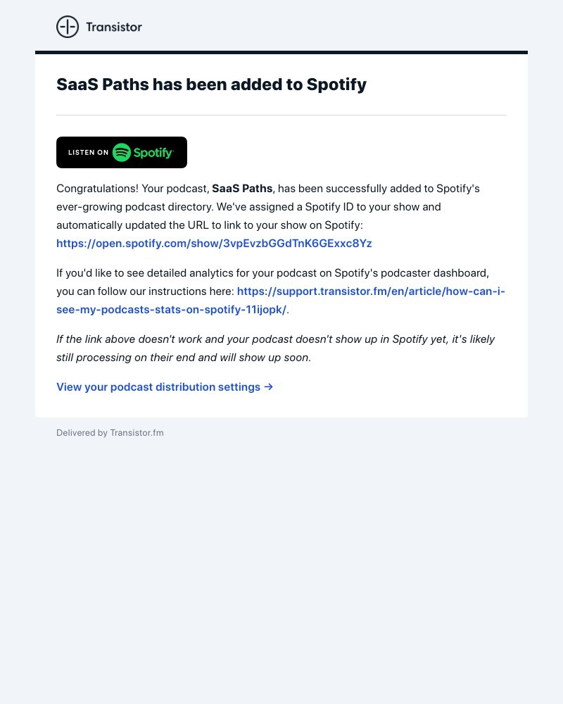 Transistor - ✅ Your podcast has been added to Spotify