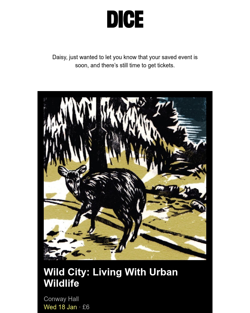 DICE - Your saved event is coming up β Wild City: Living with Urban Wildlife