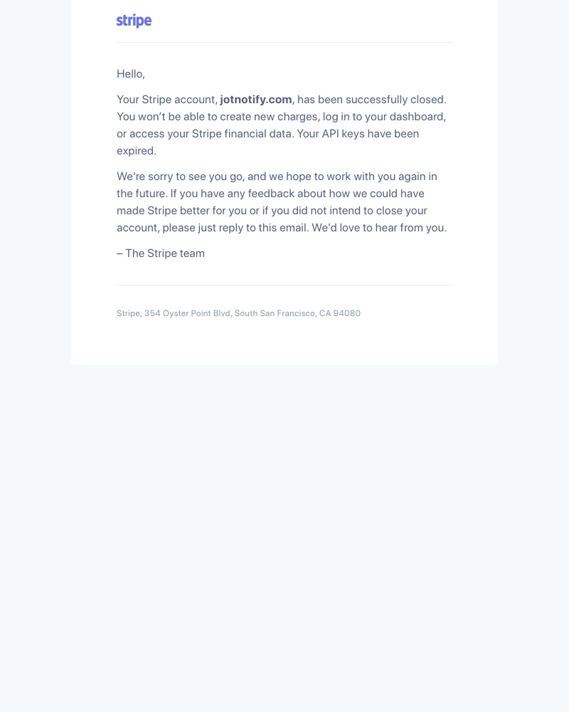 Stripe - Your Stripe account (jotnotify.com) has been closed