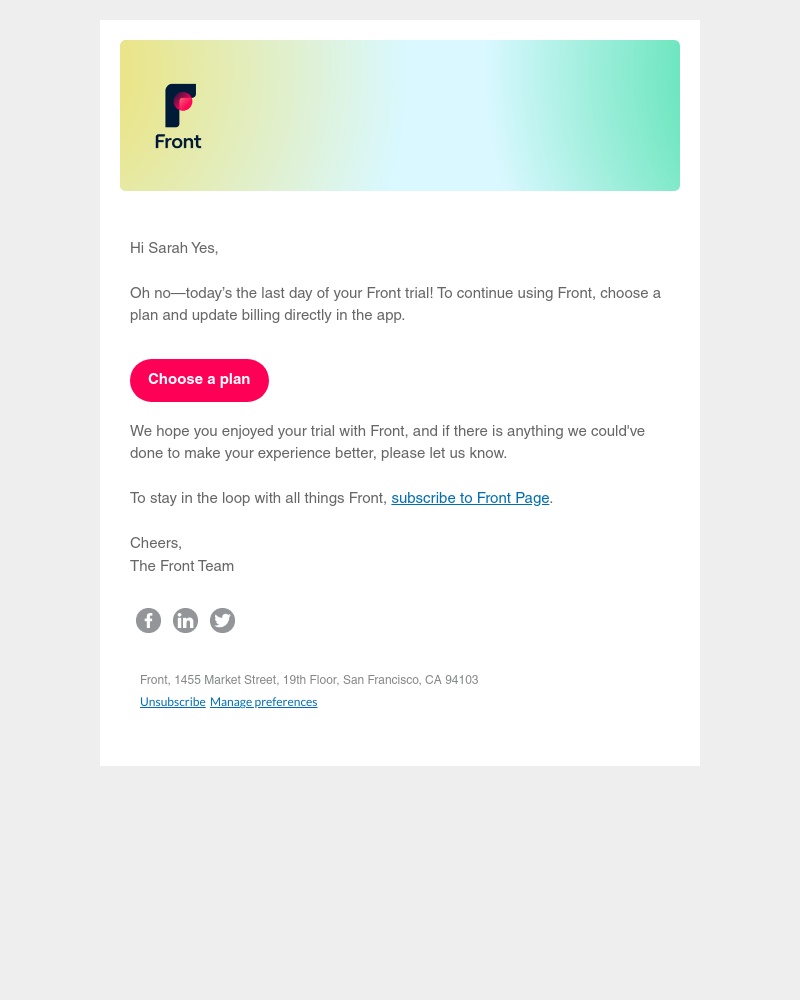 Front - Your trial ends today! Choose a Front plan