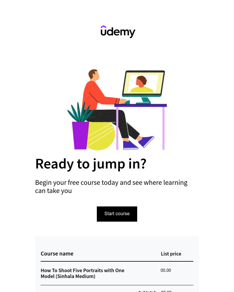 Udemy - You’re in! Start your course today.